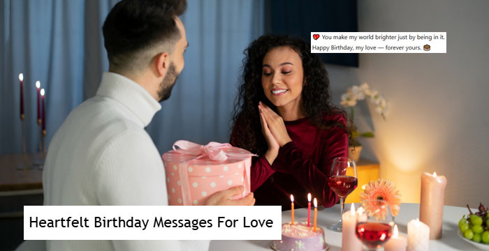 70+ Heartfelt Birthday Messages For Love